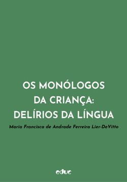 Os monólogos da criança