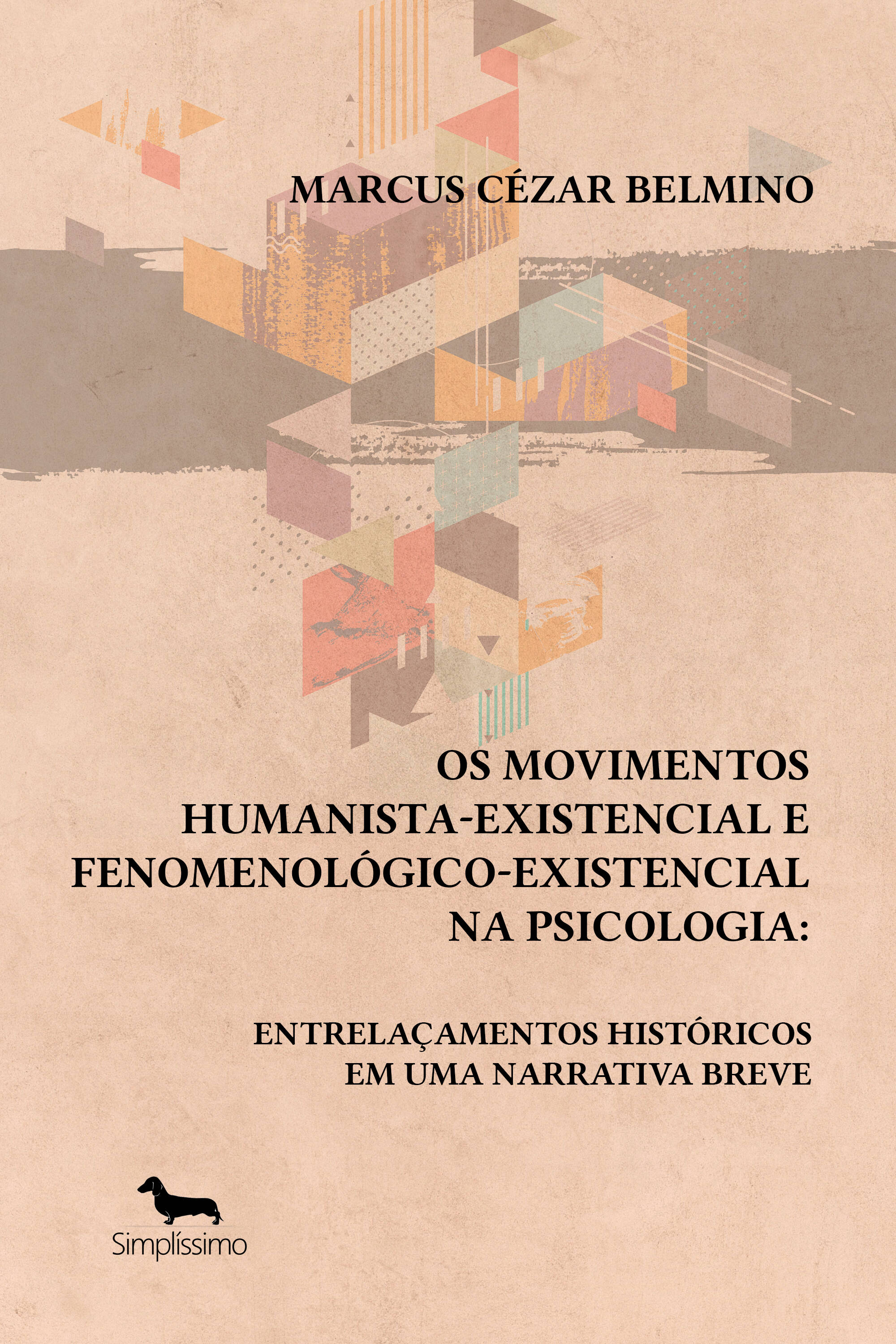 Os movimentos humanista-existencial e fenomenológico-existencial na Psicologia