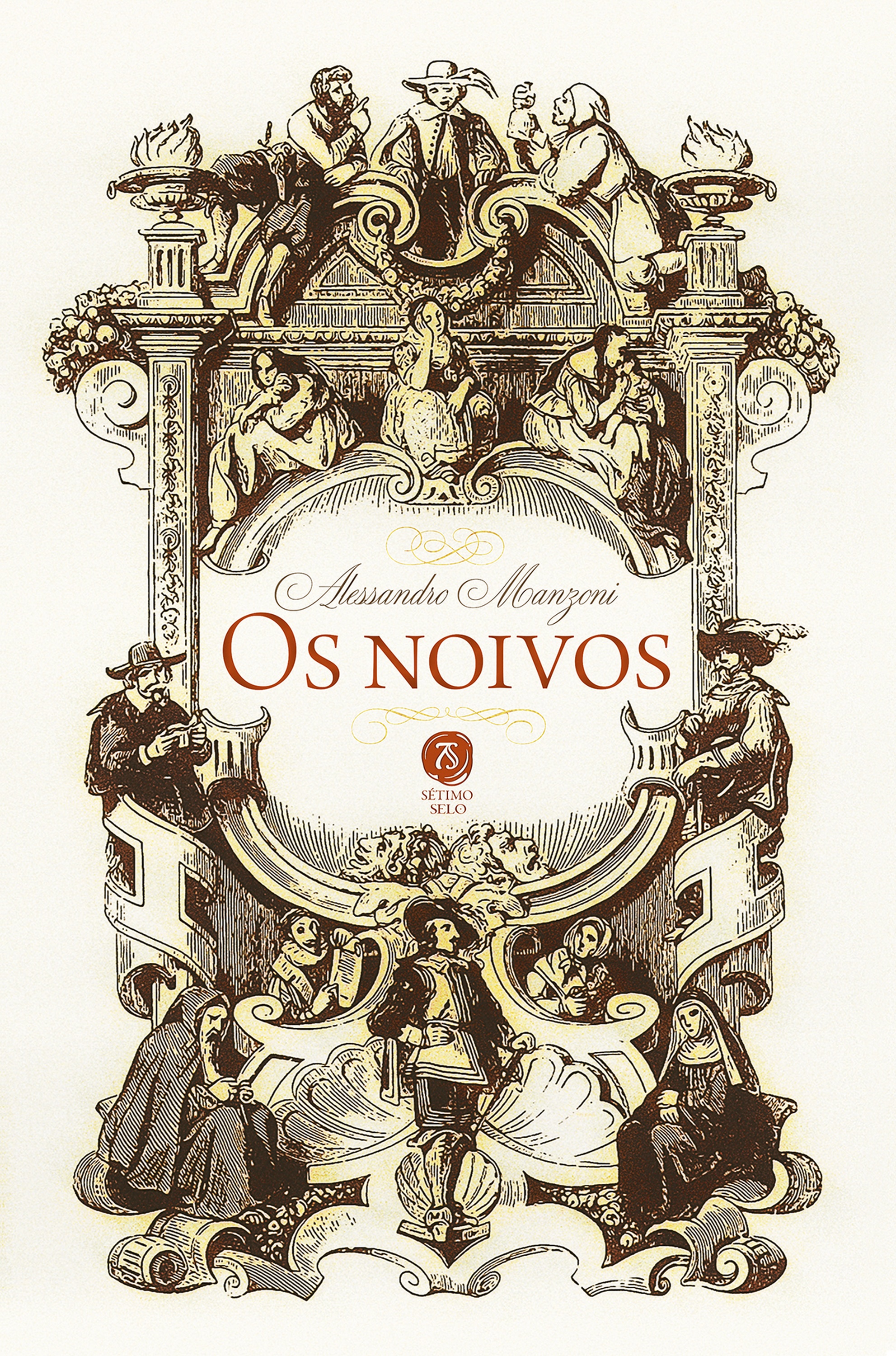 Os noivos: seguido de A história da coluna infame