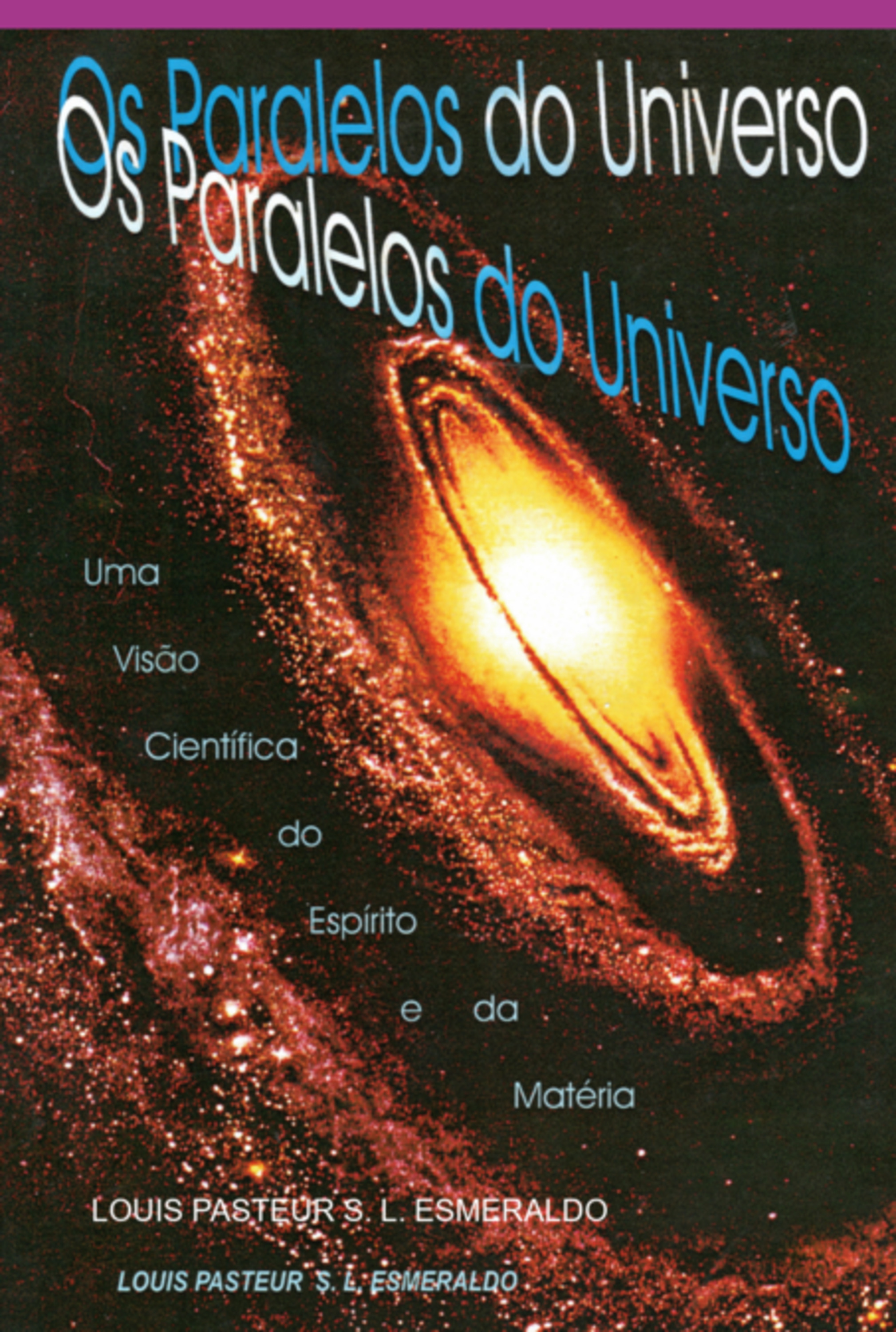 Os Paralelos Do Universo