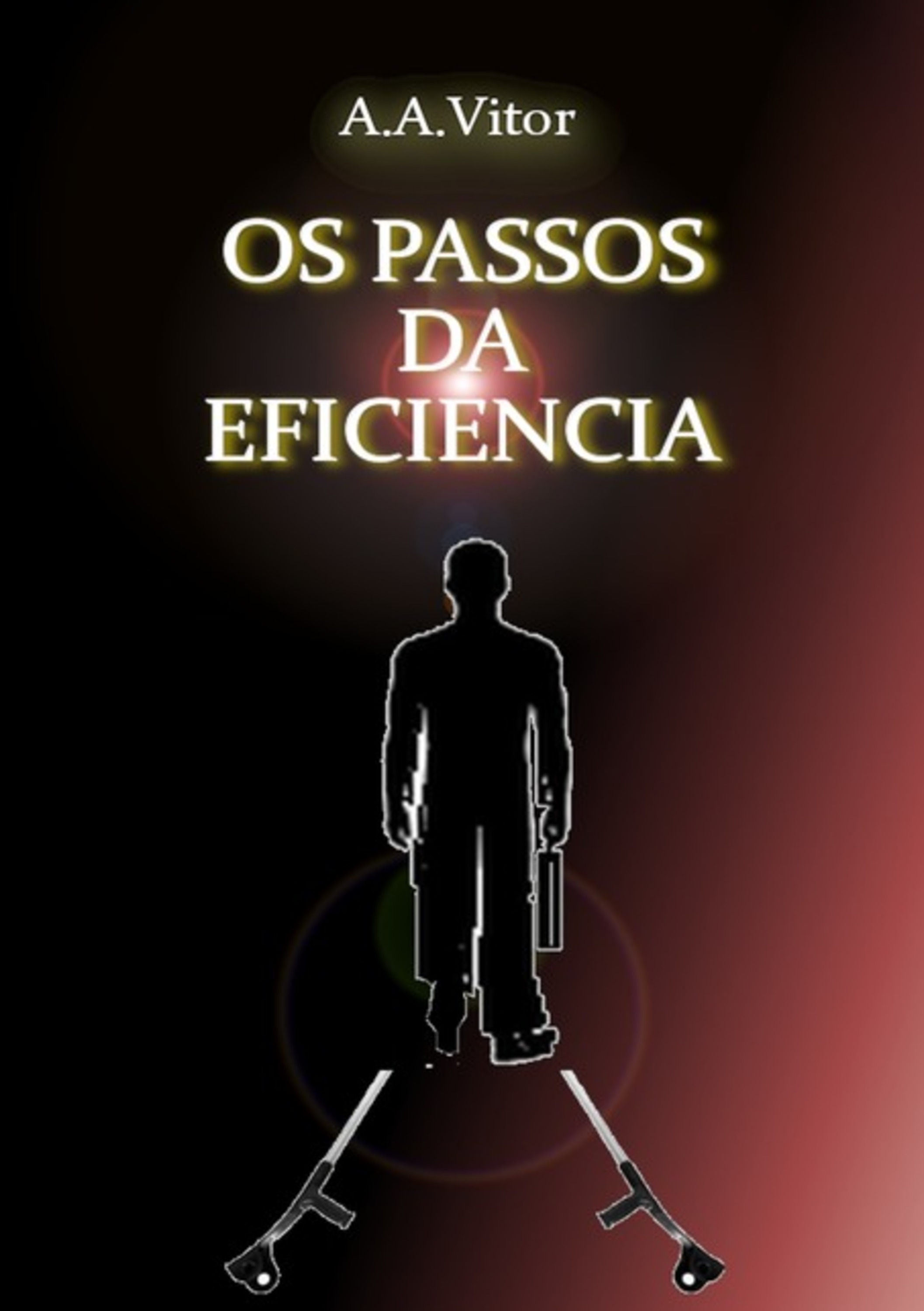 Os Passos Da Eficiência