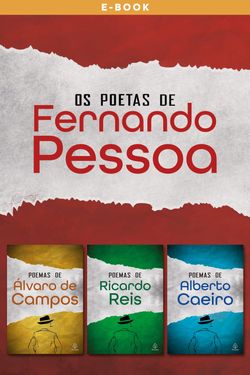 Os poetas de Fernando Pessoa