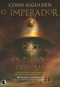 Os portões de Roma - O imperador - vol. 1