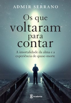 Os que Voltaram Para Contar