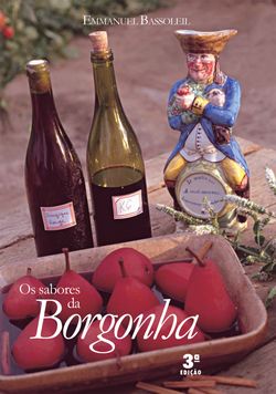 Os sabores da Borgonha