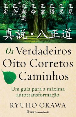 Os Verdadeiros Oito Corretos Caminhos