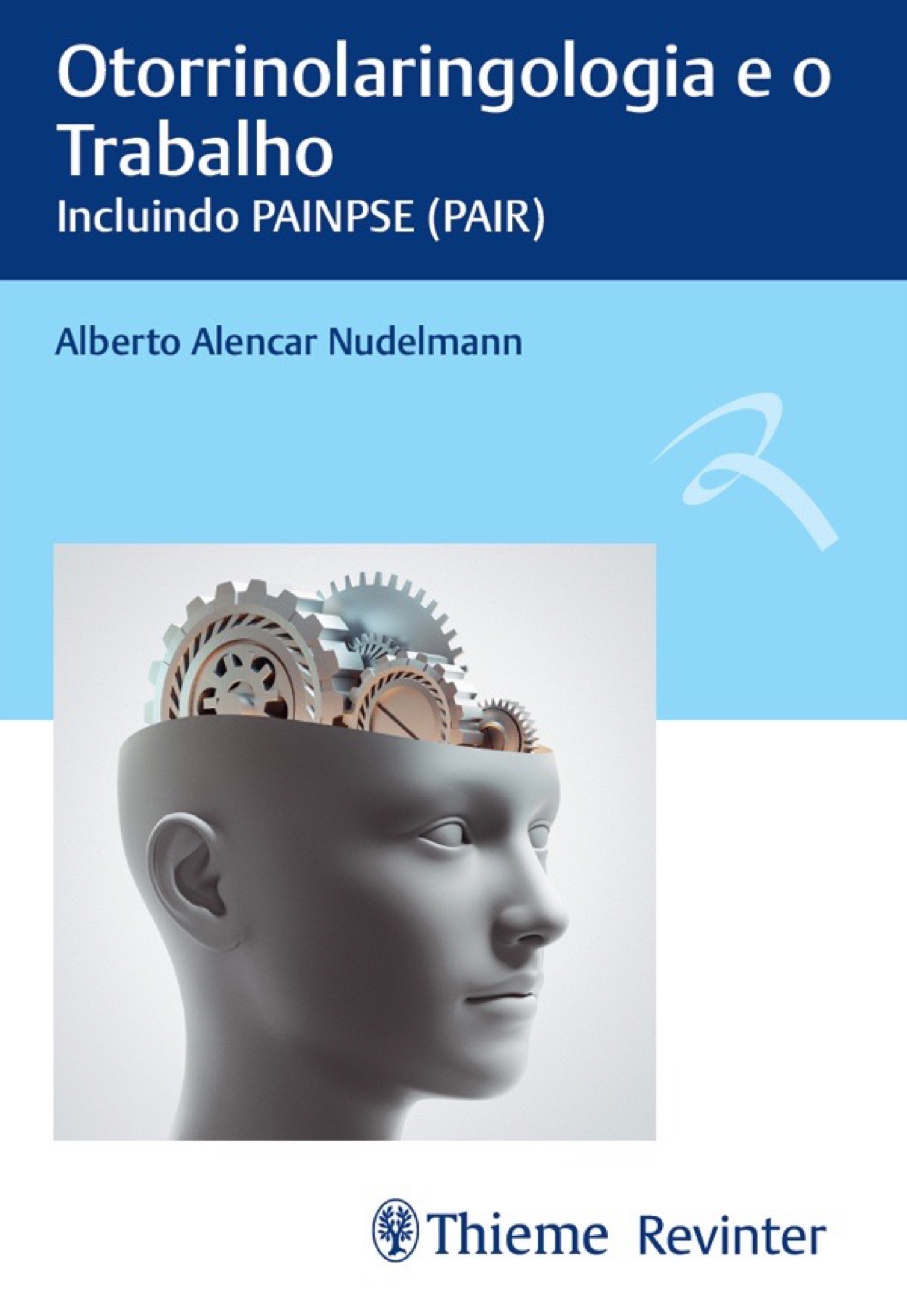 Otorrinolaringologia e o Trabalho