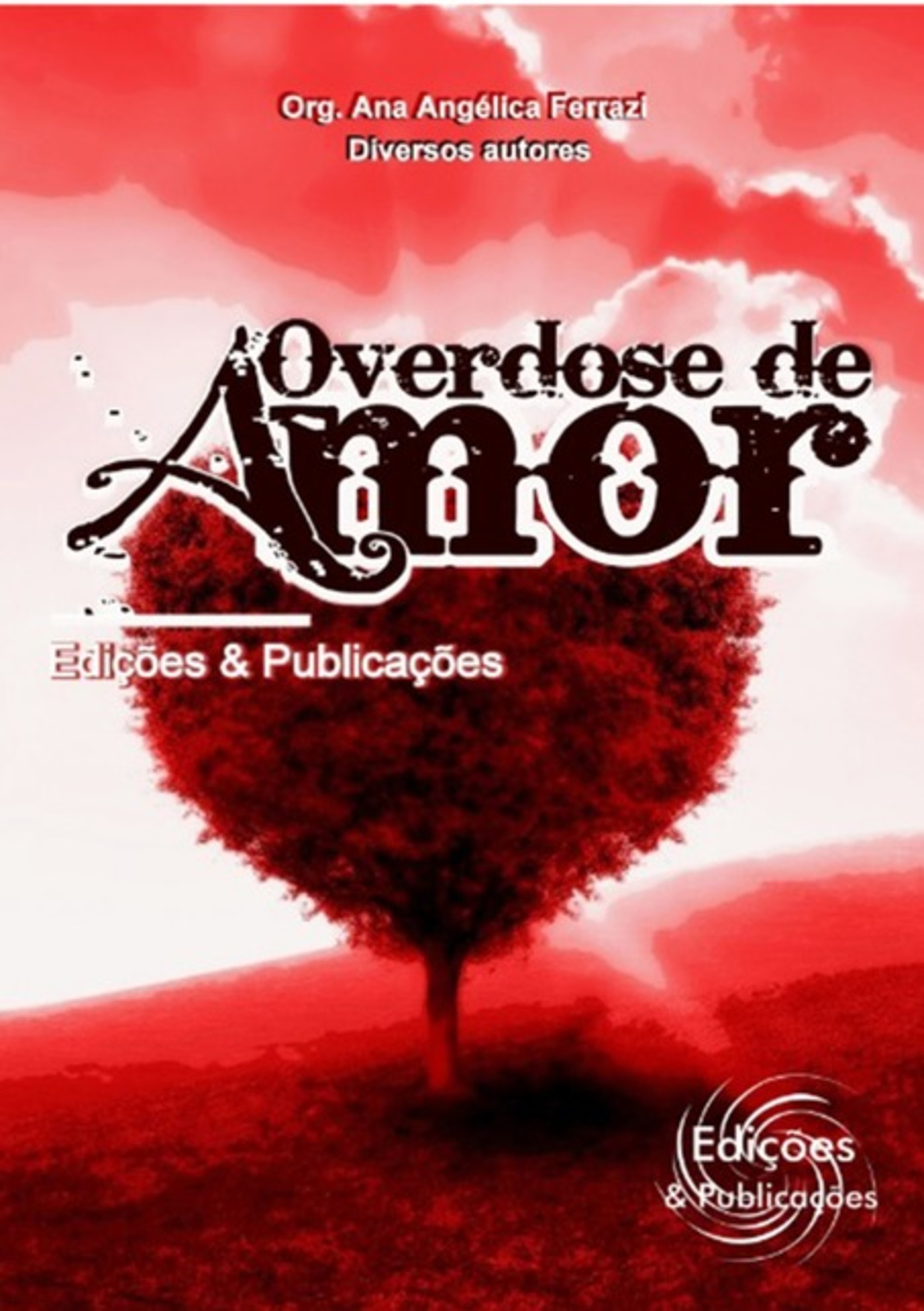 Overdose De Amor