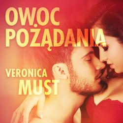 Owoc pożądania I - opowiadanie erotyczne