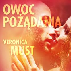 Owoc pożądania III - opowiadanie erotyczne