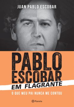 Pablo Escobar em flagrante