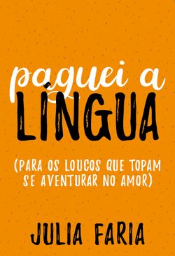 Paguei a língua