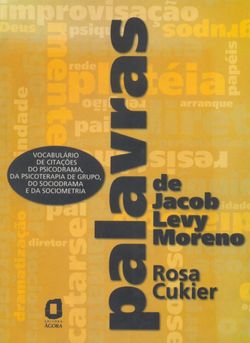 Palavras de Jacob Levy Moreno