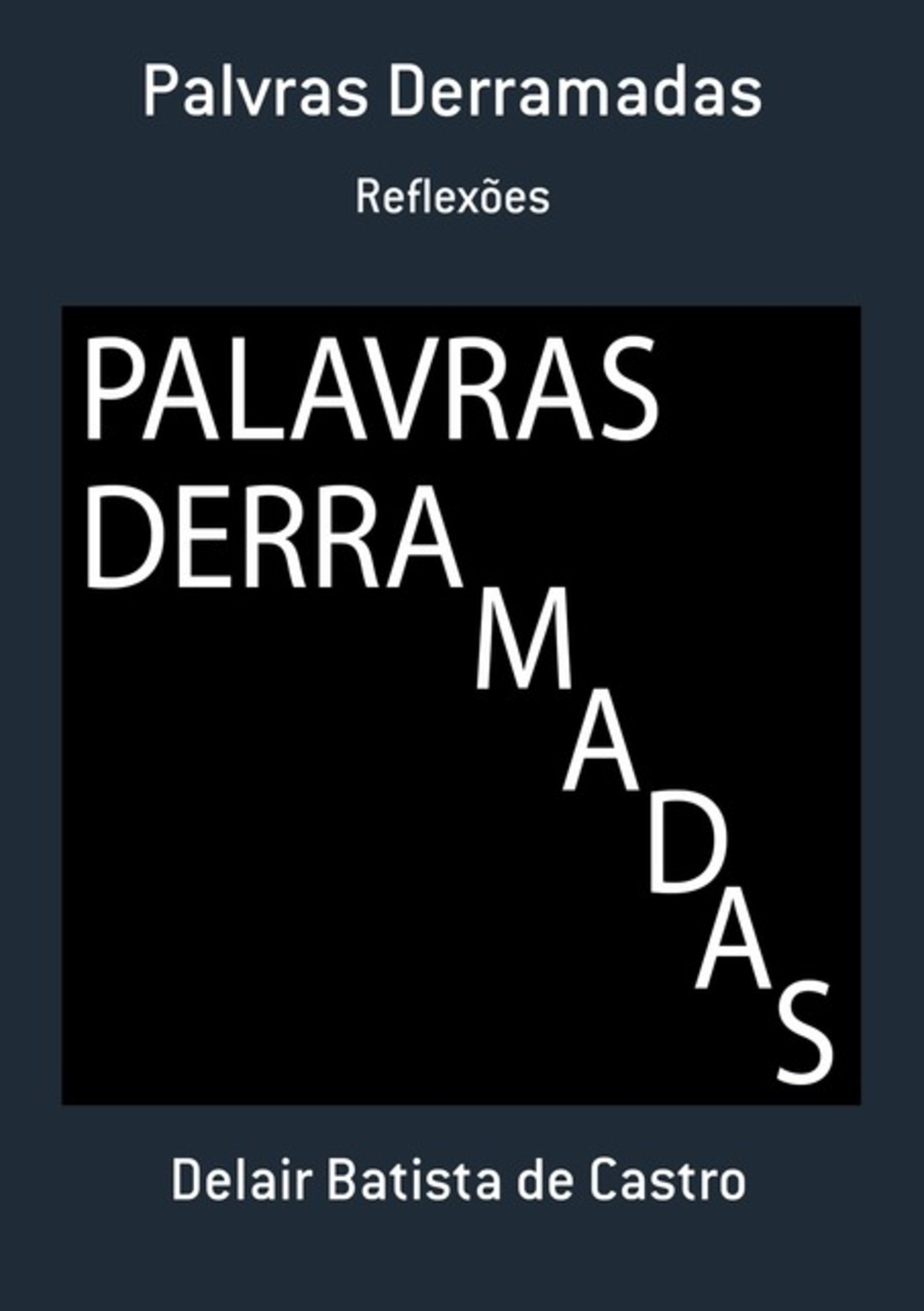 Palvras Derramadas