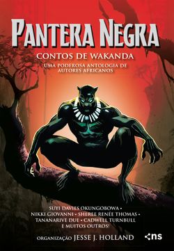 Pantera Negra: contos de Wakanda – Uma poderosa antologia de autores africanos