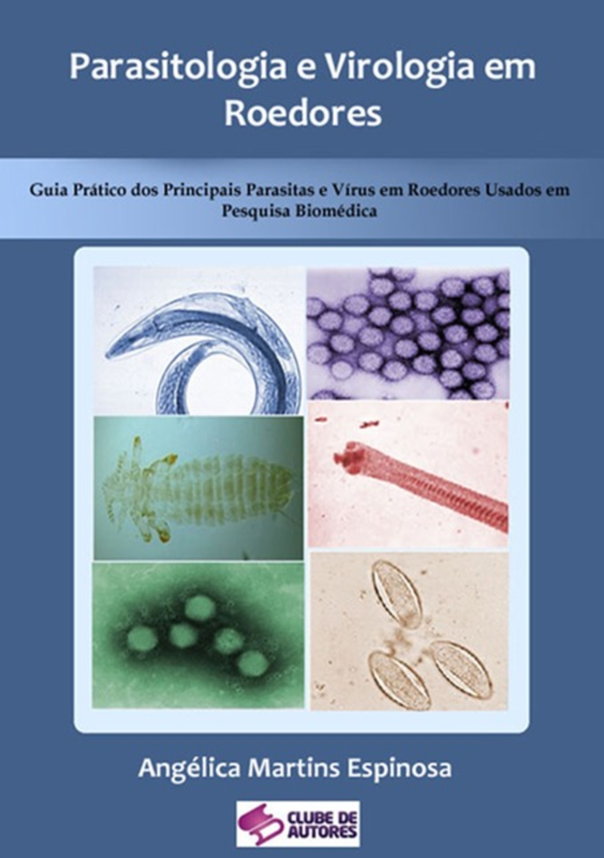 Parasitologia E Virologia Em Roedores