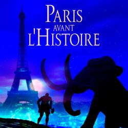 Paris avant l'Histoire