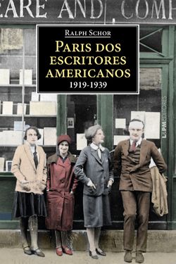 Paris dos escritores americanos: 1919-1939