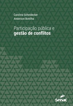 Participação pública e gestão de conflitos