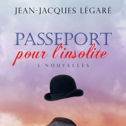 Passeport pour l'insolite