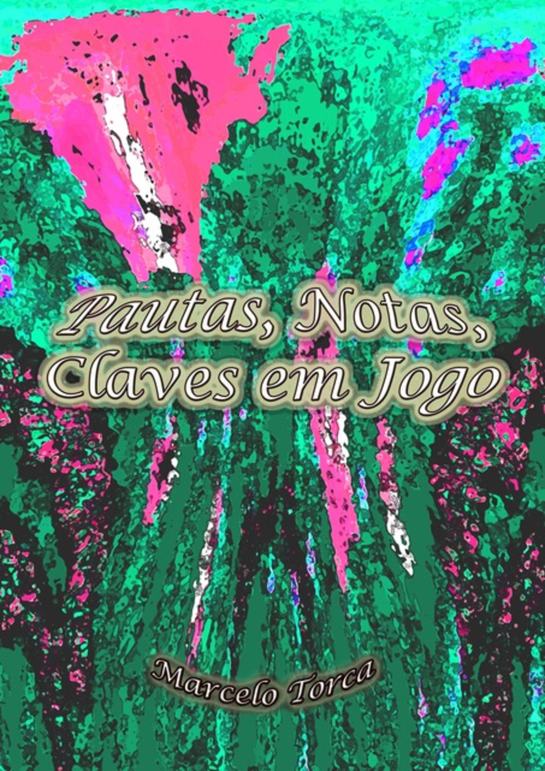 Pautas, Notas, Claves Em Jogo