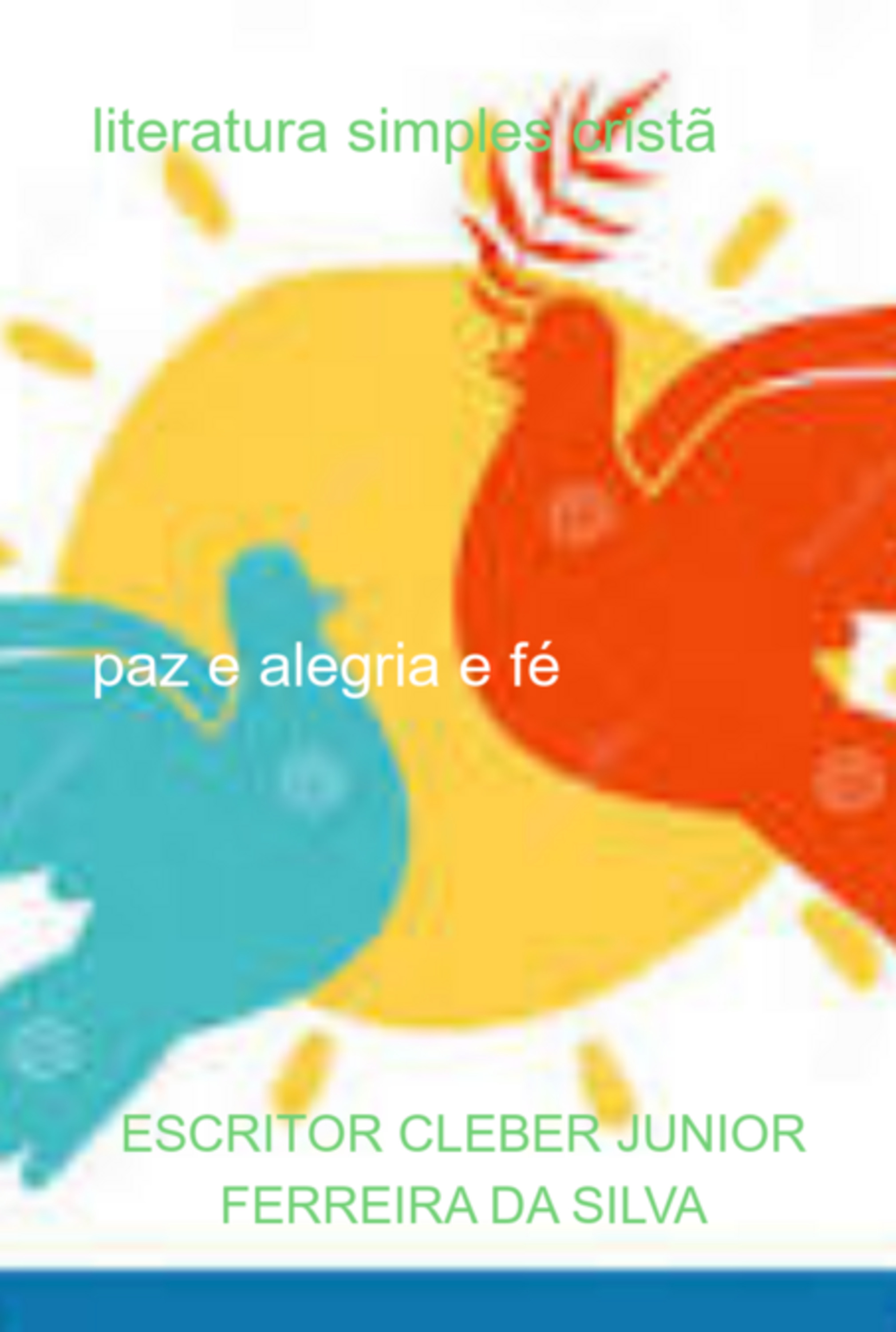 Paz E Alegria E Fé