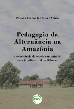 Pedagogia da alternância na amazônia