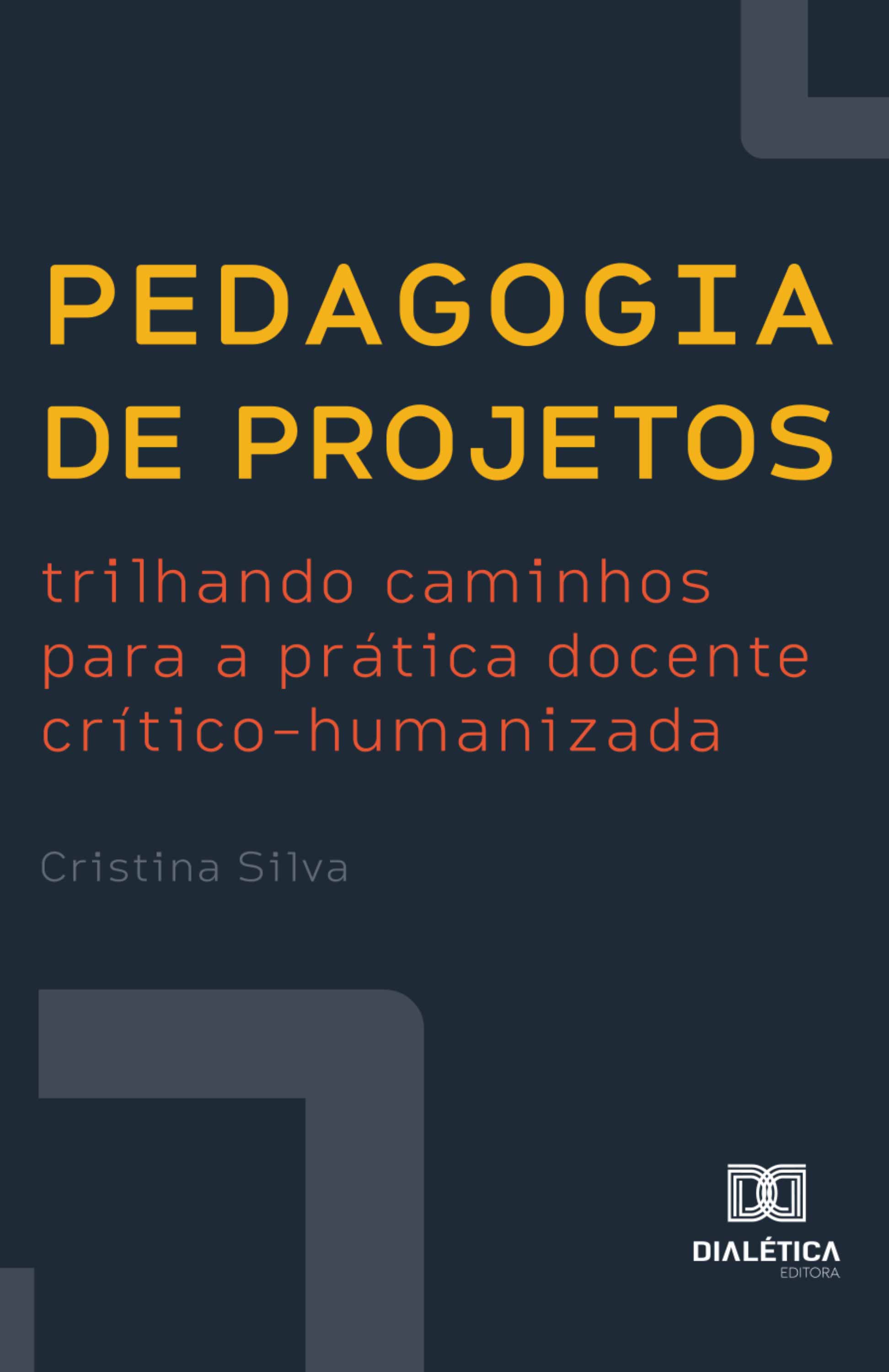 Pedagogia de Projetos