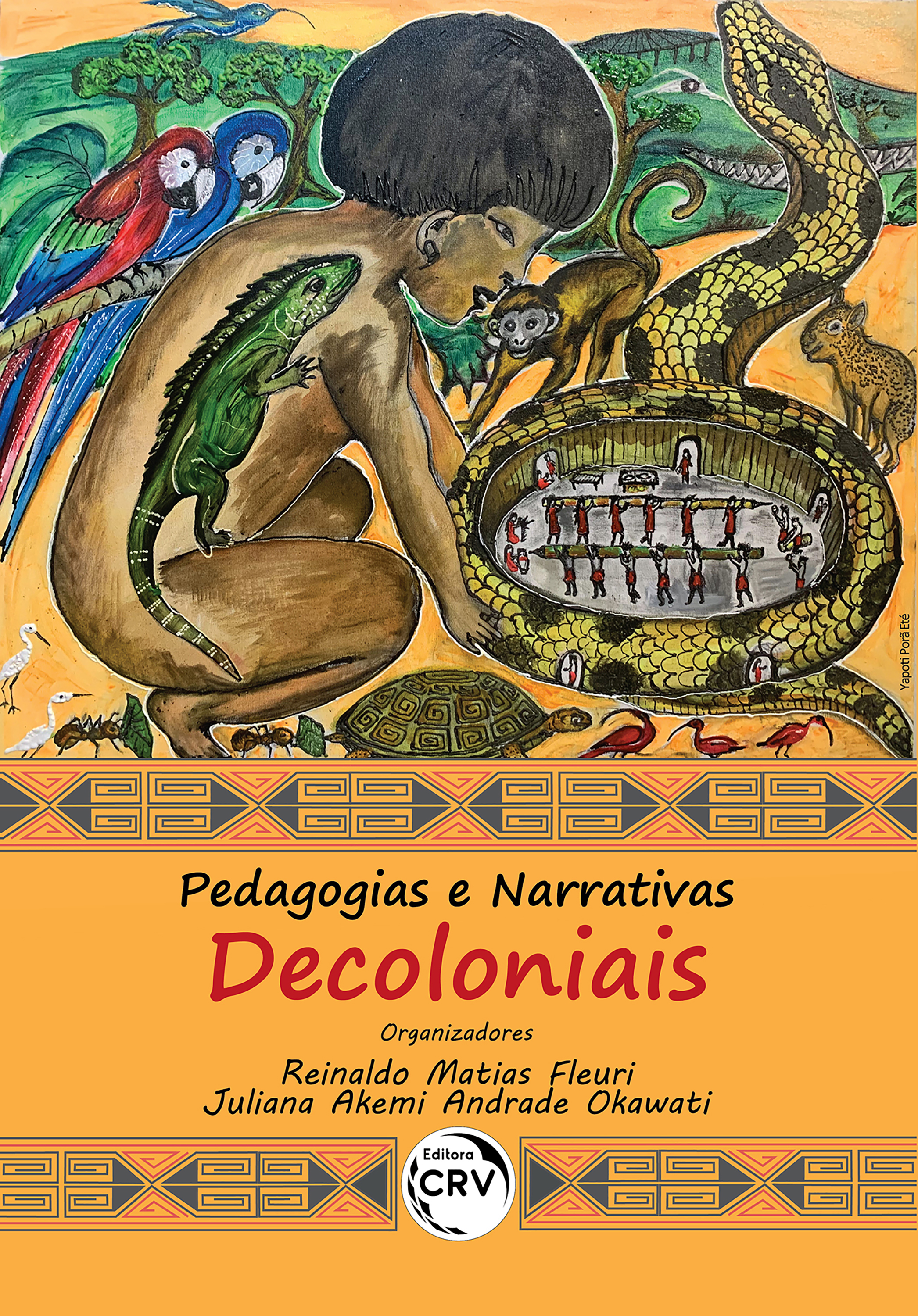 Pedagogias e narrativas decoloniais