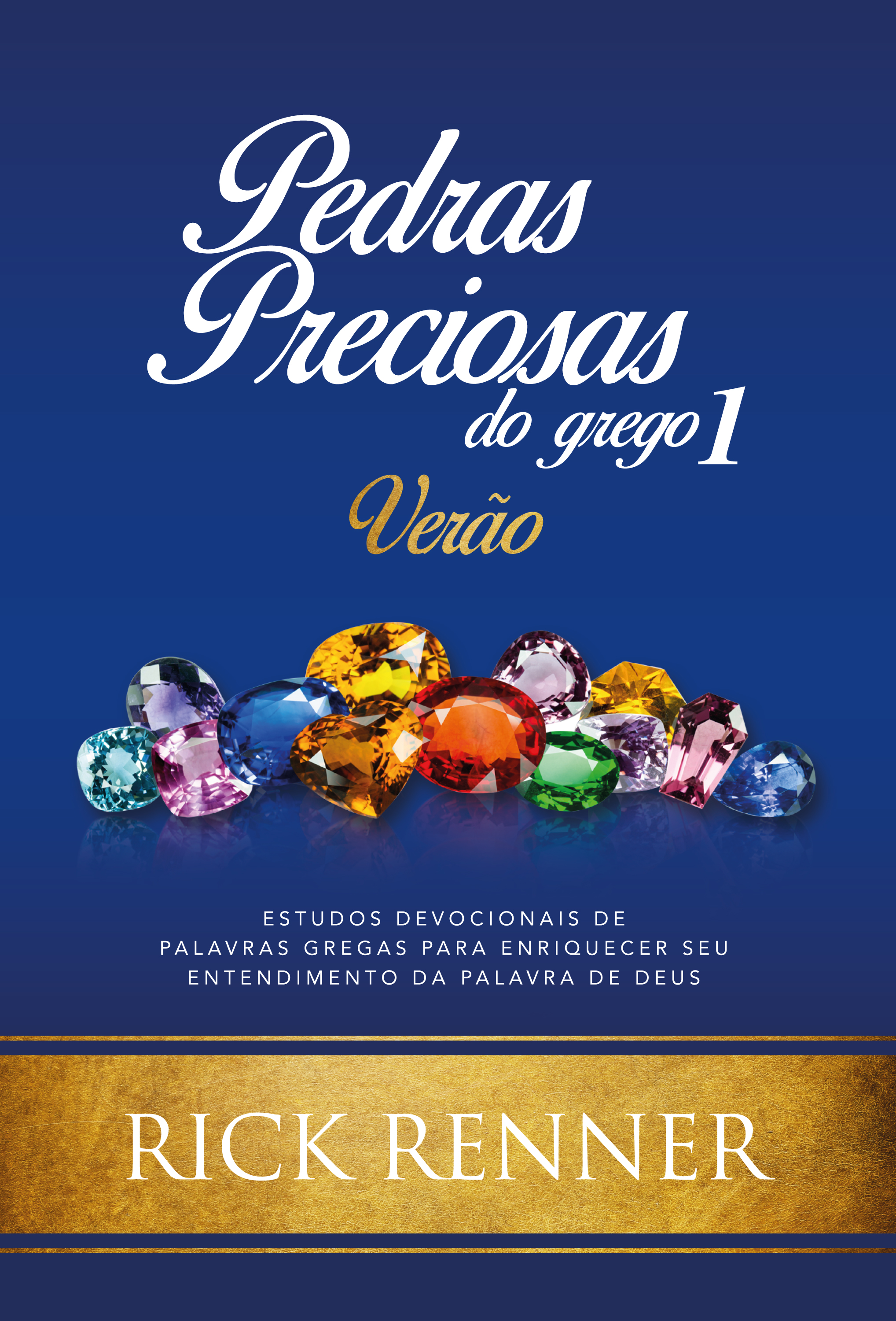 Pedras Preciosas do Grego 1: Verão