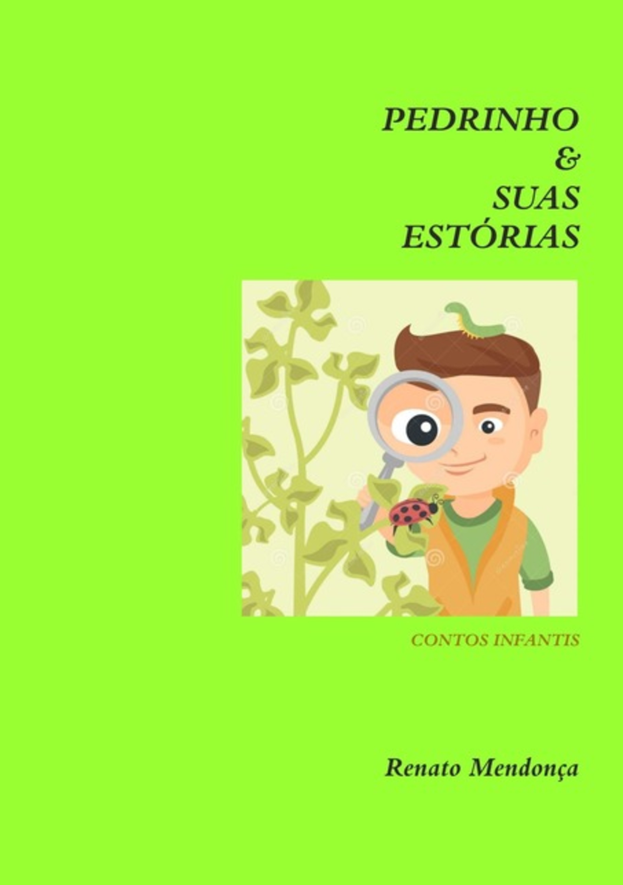 Pedrinho & Suas Estórias