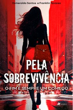 Pela Sobrevivência