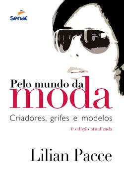 Pelo mundo da moda