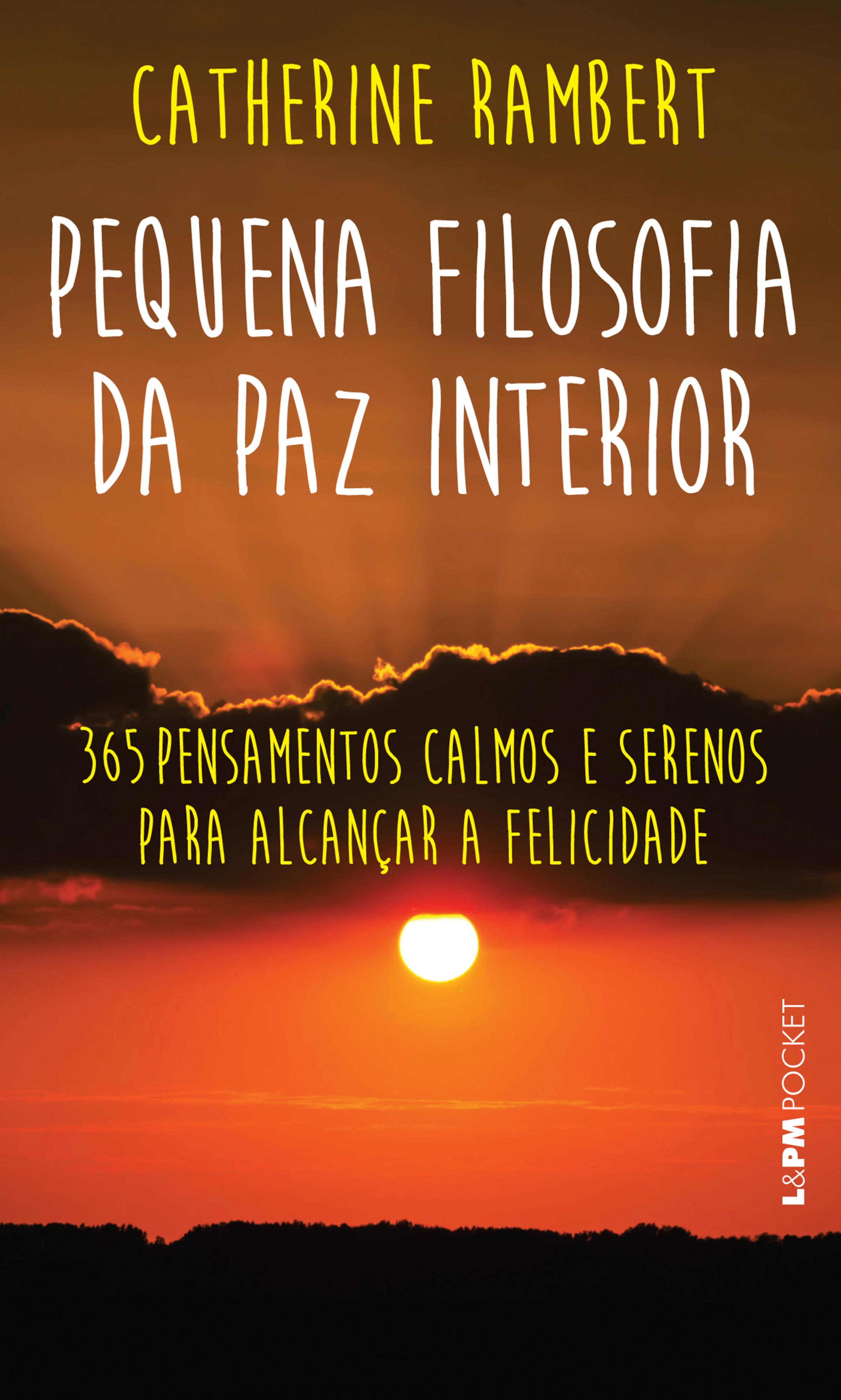 Pequena filosofia da paz interior