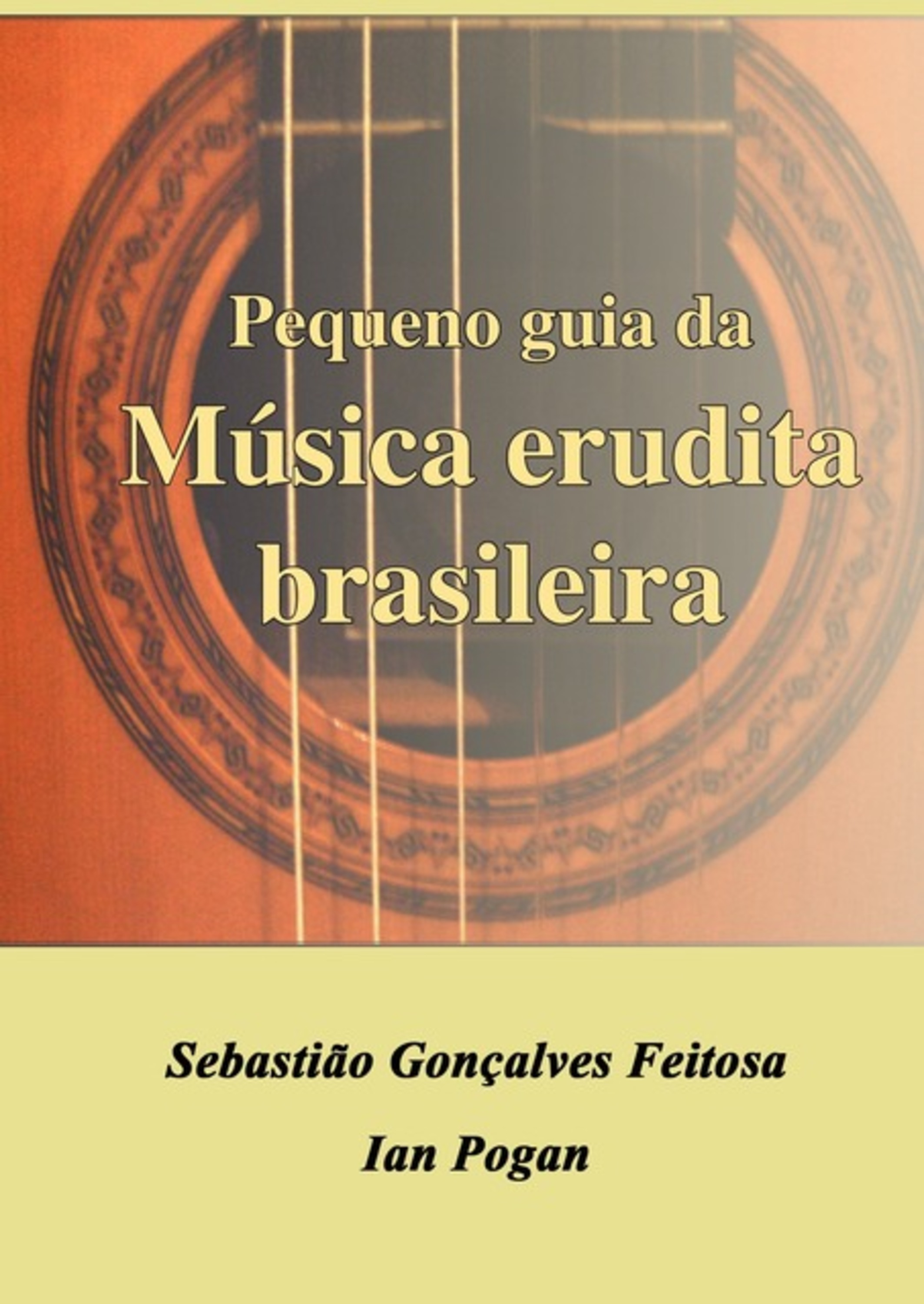 Pequeno Guia Da Música Erudita Brasileira