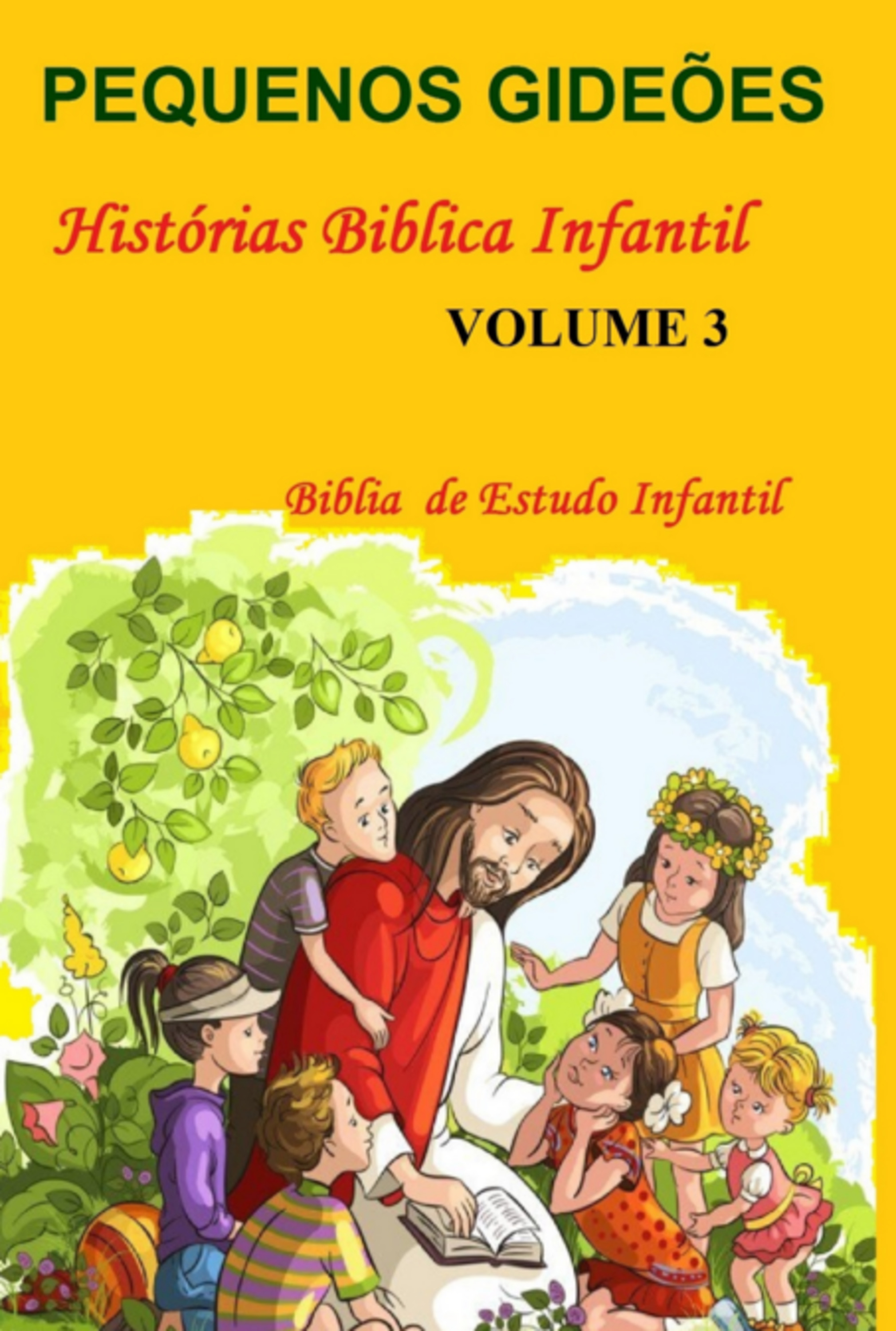 Pequenos Gideões - Volume 3