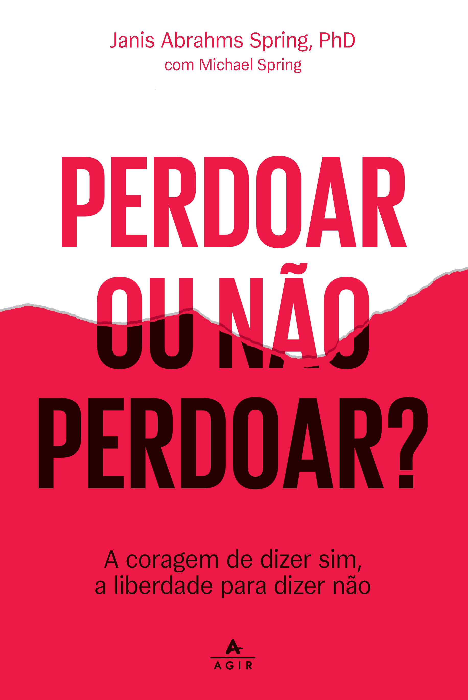 Perdoar ou não perdoar?