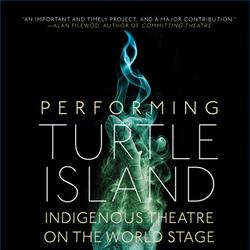 Performing Turtle Island