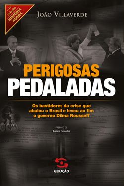 Perigosas pedaladas