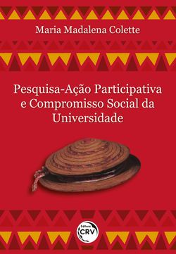 Pesquisa-ação participativa e compromisso social da universidade