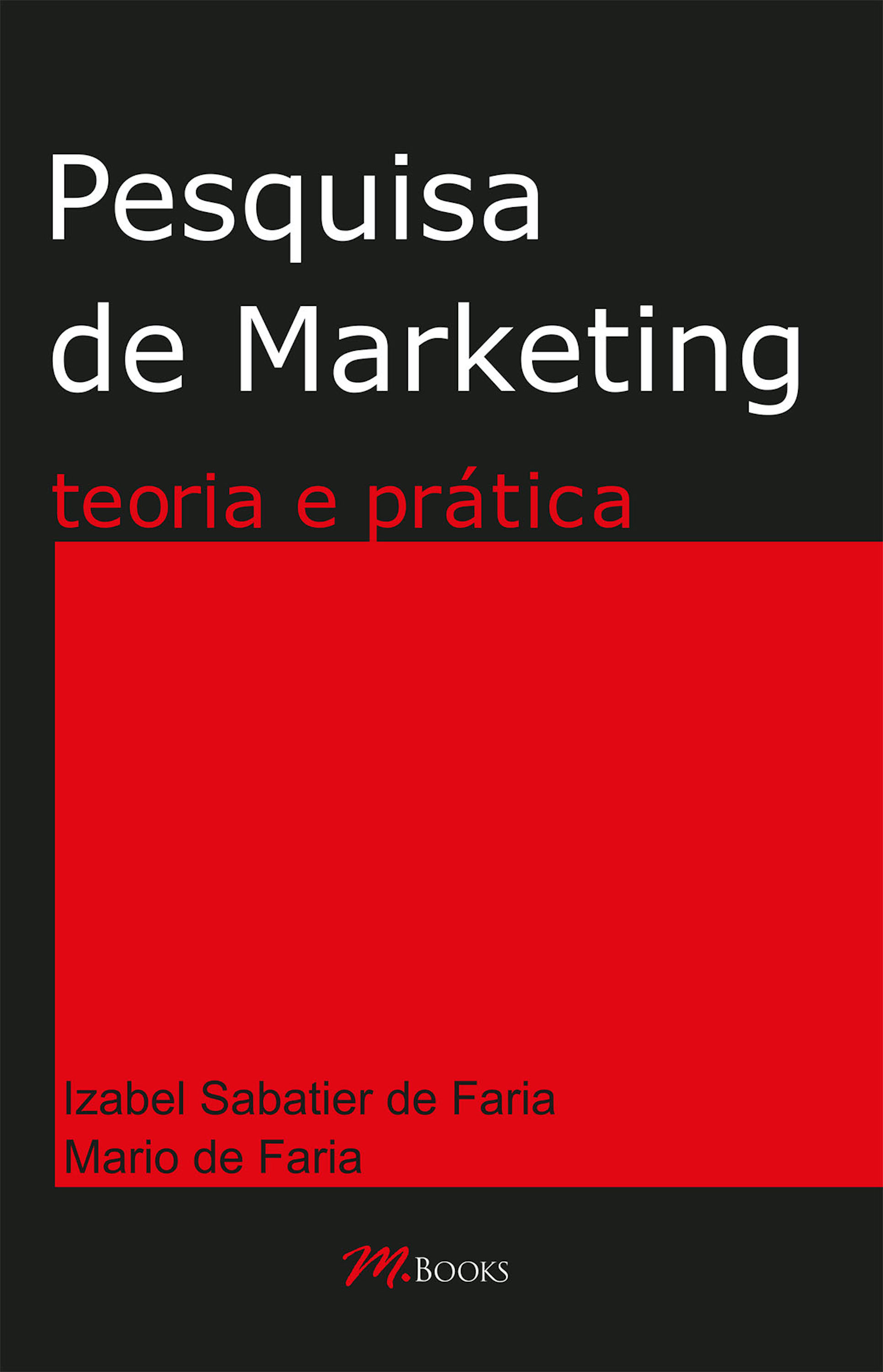 Pesquisa de marketing - teoria e prática