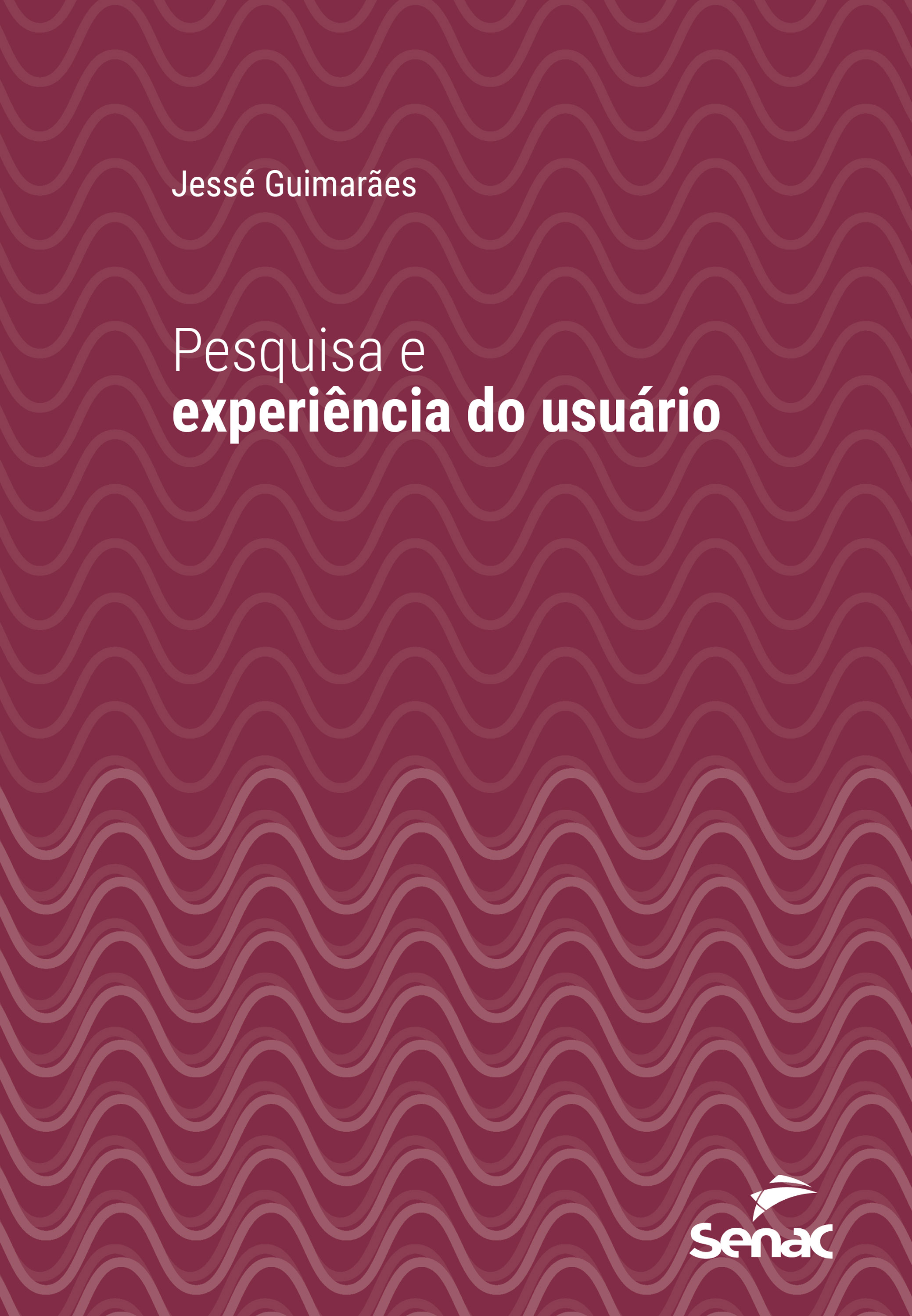 Pesquisa e experiência do usuário