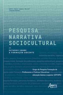 Pesquisa Narrativa Sociocultural: Estudos sobre a Formação Docente