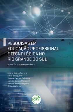 Pesquisas em educação profissional e tecnológica no Rio Grande do Sul