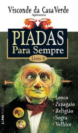 Piadas para Sempre 4