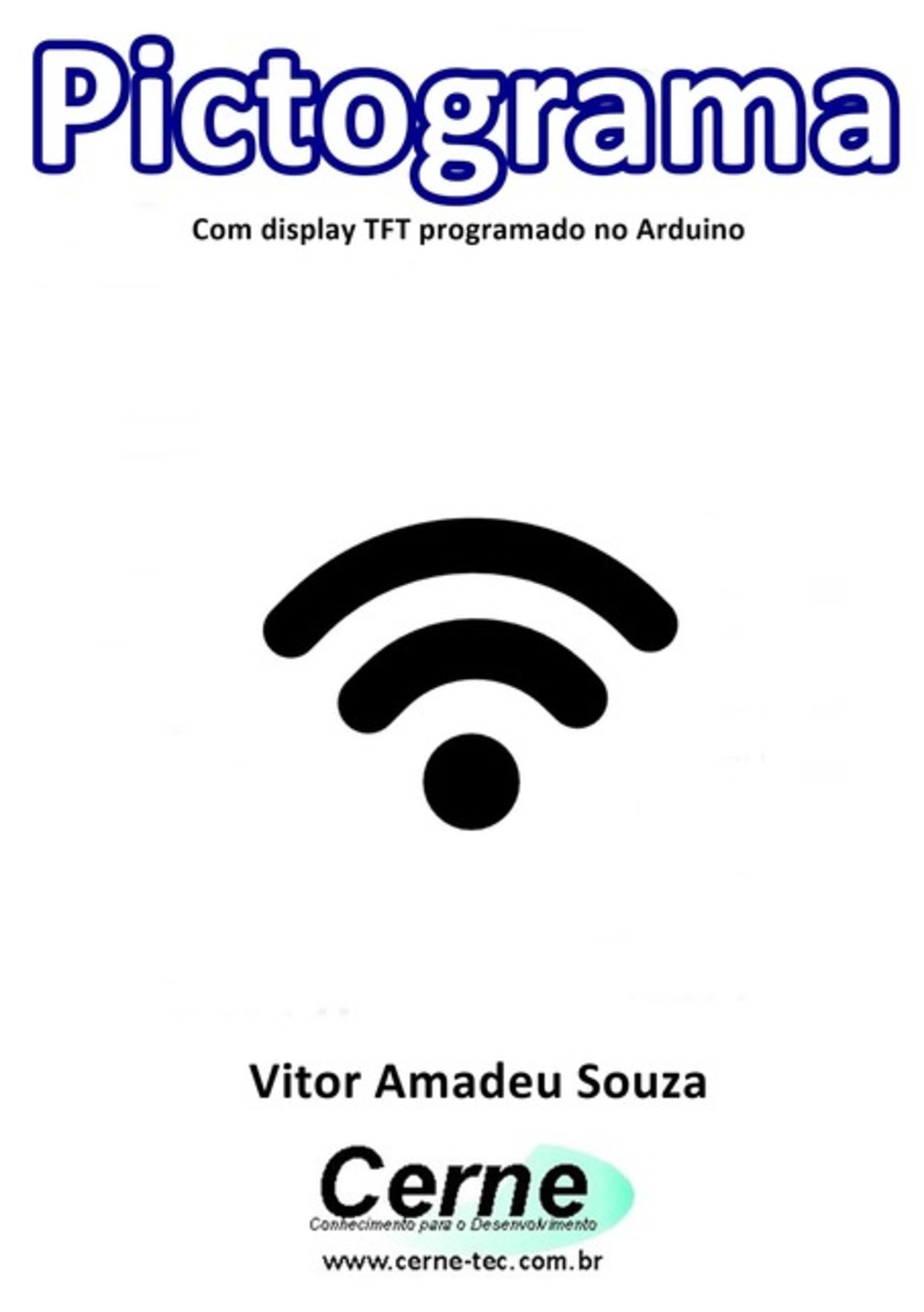 Pictograma Com Display Tft Programado No Arduino