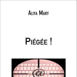 Piégée !