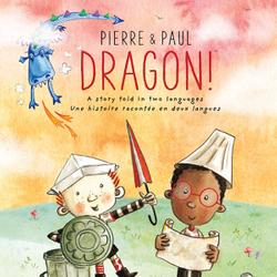 Pierre & Paul: Dragon!