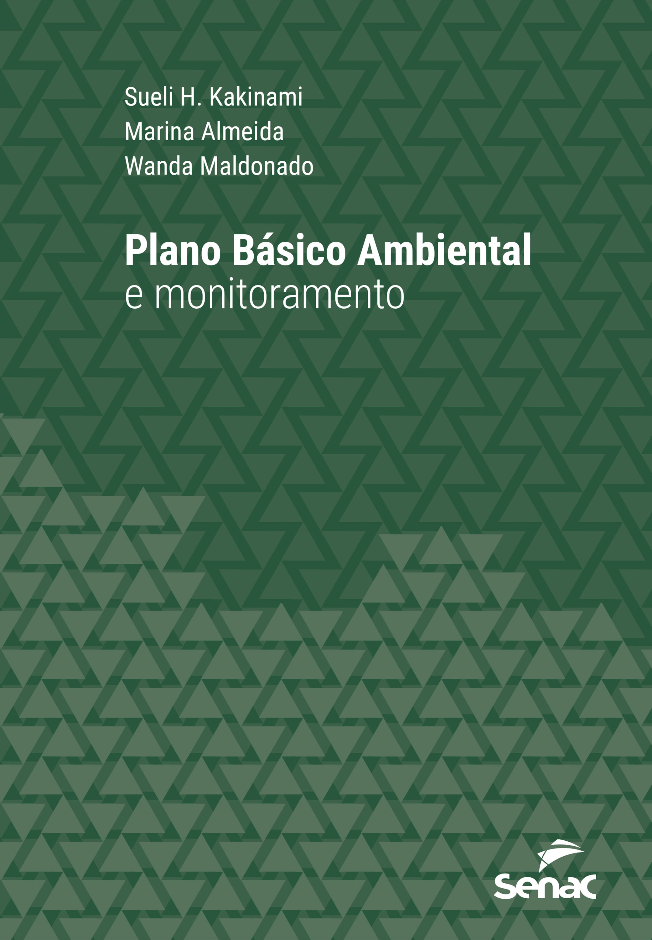 Plano Básico Ambiental e monitoramento