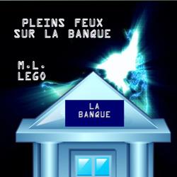 Pleins feux sur la banque